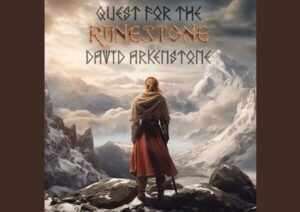 New Age Maestro David Arkenstone Returns with ‘Quest For The Runestone’ July 1