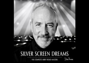 Del Piombo Releases: ‘Silver Screen Dreams – The Complete Abbey Road Masters’