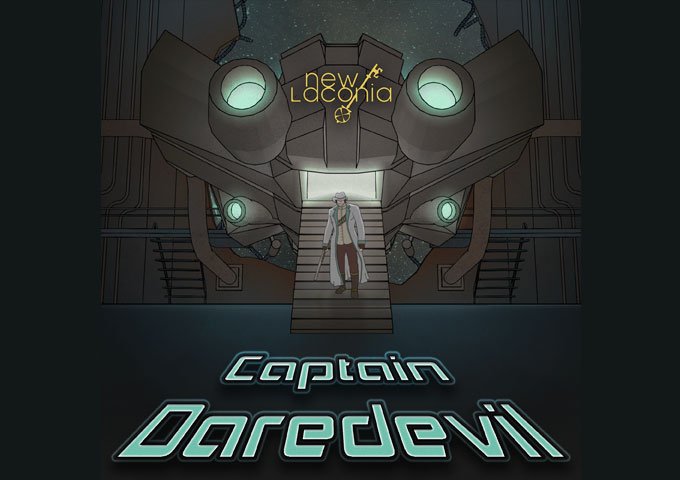 From Adventure Classics to Sci-Fi Metal: New Laconia Presents “Captain Daredevil”