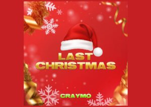 Craymo’s Stunning Contemporary Cover of ‘Last Christmas’ Drops!