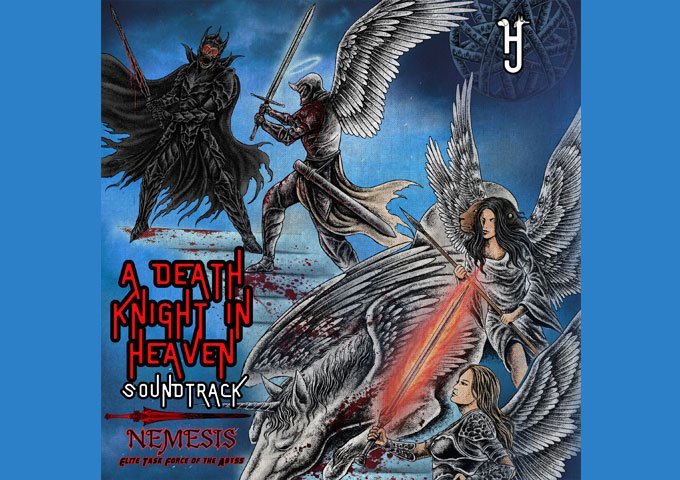 Hounds & Jackals’ “A DEATH KNIGHT IN HEAVEN (Nemesis: Elite Task Force of the Abyss)”: Where Music, Myth, and Madness Collide