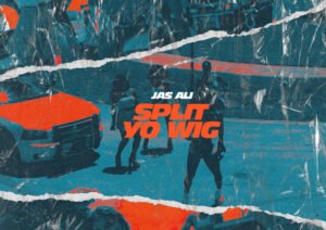 Jas Ali Stakes Her Claim with High-Energy Single “Split Yo Wig” on Sound Junkies LLC
