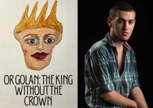 “The King Without the Crown (Kindle Edition)” by OR GOLAN: A Raw Memoir of Fame, Illness, and Artistic Survival