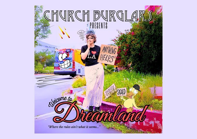 Church Burglars Unveil “Welcome to Dreamland,” a Cinematic Rock Journey Through Illusion and Identity