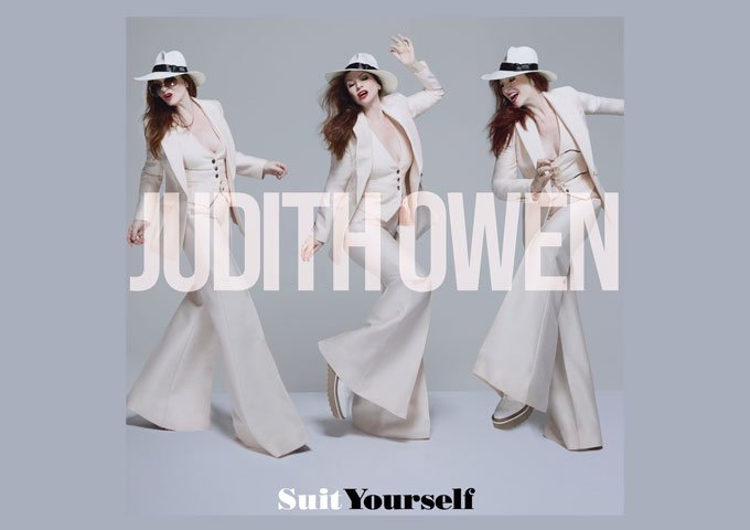 Judith Owen’s “Suit Yourself” Delivers Swagger, Soul, and Star-Studded Collaborations