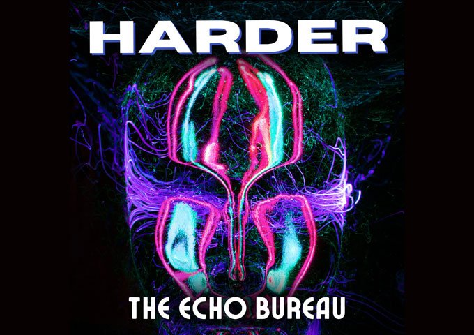 “Harder” Drops April 10: The Echo Bureau Soundtracks Humanity’s Fight to Stay Real